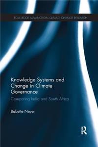 Knowledge Systems and Change in Climate Governance