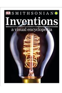 Inventions: A Visual Encyclopedia