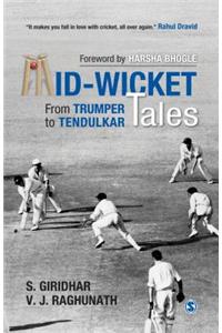 Mid-Wicket Tales