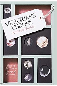 Victorians Undone