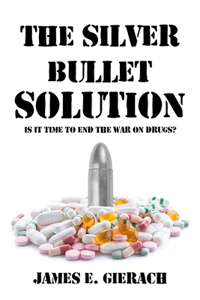 Silver Bullet Solution