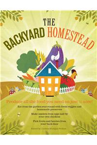 The Backyard Homestead