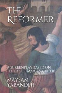 The Reformer