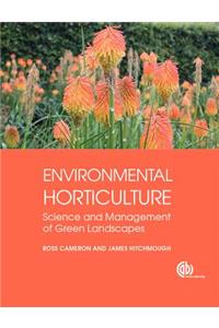 Environmental Horticulture