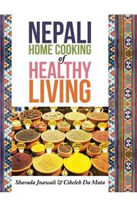 Nepali Home Cooking for Healthy Living