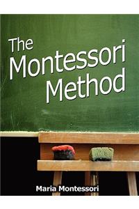 The Montessori Method