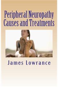 Peripheral Neuropathy Causes and Treatments