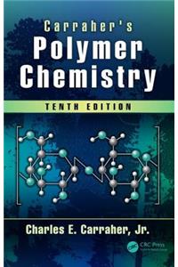 Carraher's Polymer Chemistry