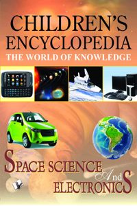 Children'S Encyclopedia - Space, Science and Electronics