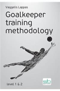 Goalkeeper training methodology