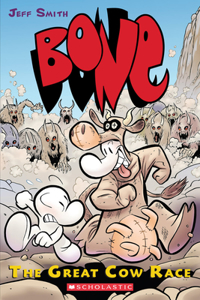 The Great Cow Race: A Graphic Novel (Bone #2)