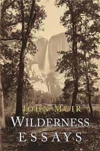 Wilderness Essays