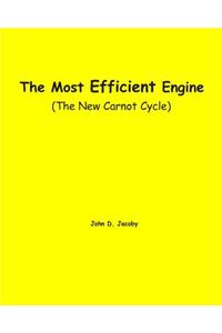 The Most Efficient Engine