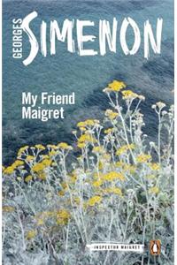 My Friend Maigret