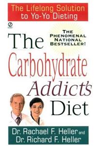 The Carbohydrate Addict's Diet