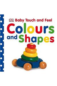 Baby Touch & Feel Colours and Shapes