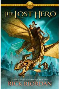 Heroes of Olympus, The, Book One the Lost Hero (Heroes of Olympus, The, Book One)