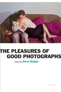 Gerry Badger: Pleasures of Good Photographs