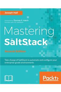 Mastering SaltStack