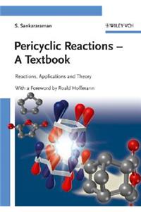 Pericyclic Reactions - A Textbook