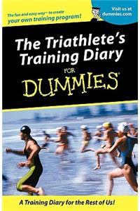 Triathletes Training Diary for Dummies