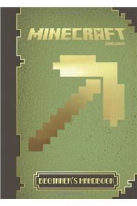 Minecraft: the Official Beginner's Handbook