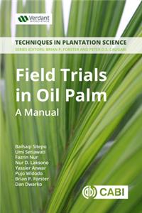 Field Trials in Oil Palm Breeding