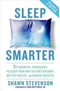 Sleep Smarter