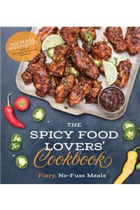 The Spicy Food Lovers' Cookbook