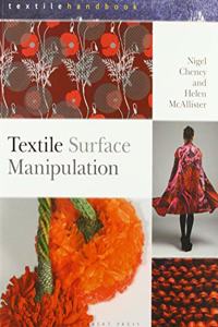 Textile Surface Manipulation (Textiles Handbooks)