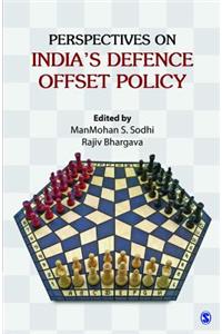 Perspectives on India's Defence Offset Policy