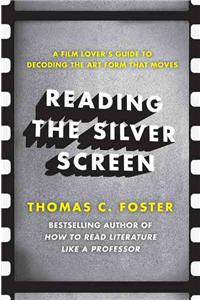 Reading the Silver Screen