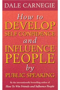 How To Develop Self-Confidence