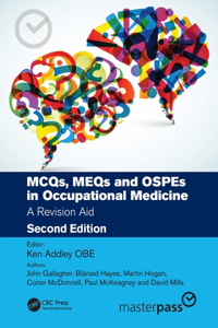 McQs, Meqs and Ospes in Occupational Medicine