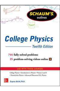 Schaum's Outline of College Physics, Twelfth Edition