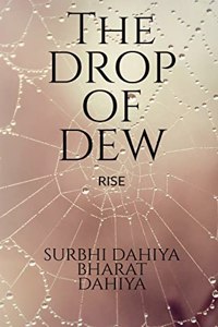 The Drop of Dew