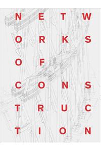 Networks of Construction