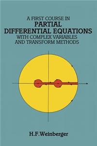 A First Course in Partial Differential Equations