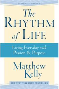 The Rhythm of Life