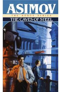 The Caves of Steel