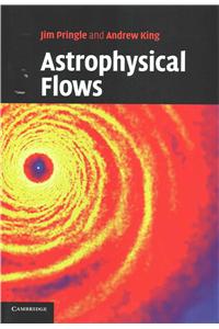 Astrophysical Flows