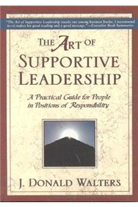 The Art of Supportive Leadership