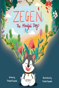 Zegen - The Mindful Dog