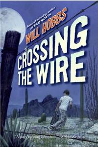 Crossing the Wire