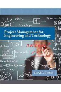 Project Management for Engineering and Technology