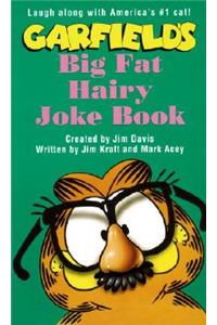 Garfield Big Fat Hairy Joke Book