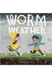 Worm Weather