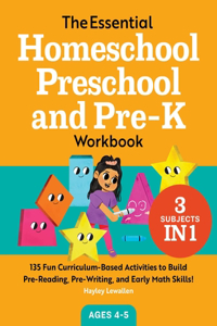 The Essential Homeschool Preschool and Pre-K Workbook