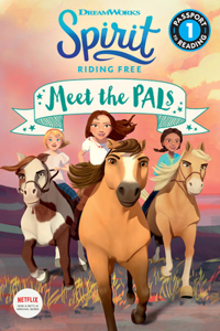 Spirit Riding Free: Meet the Pals