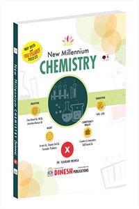 DINESH New Millennium CHEMISTRY Class 10 (2022-2023 Session)